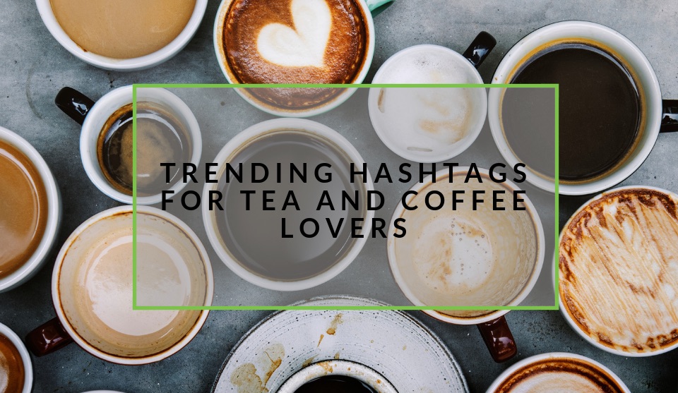 Popular hashtags for coffee drinkers