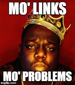 Mo links mo problems