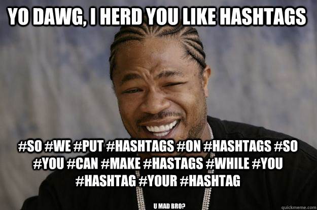hashtag overuse